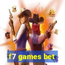 f7 games bet